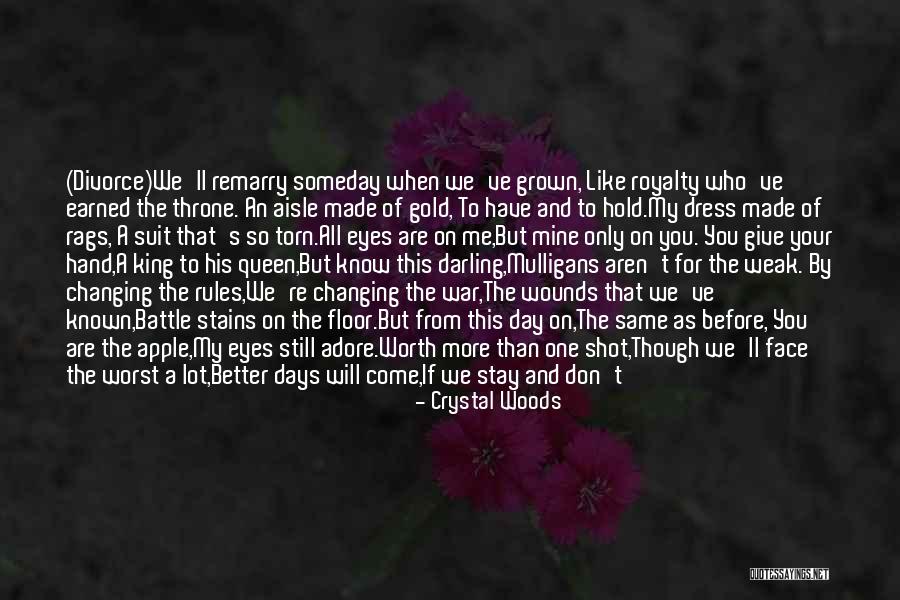 We Adore You Quotes By Crystal Woods We Adore You Quotes By Crystal Woods