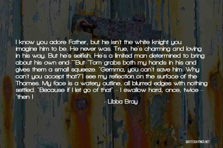 We Adore You Quotes By Libba Bray We Adore You Quotes By Libba Bray