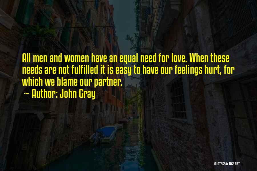 We All Are Equal Quotes By John Gray