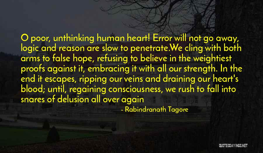 We All Are Human Quotes By Rabindranath Tagore