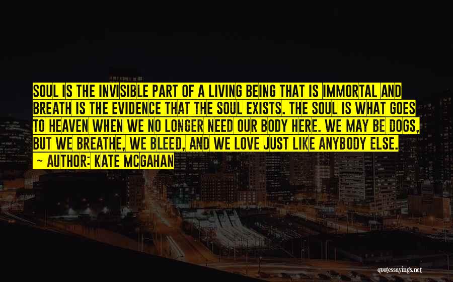 We All Bleed The Same Quotes By Kate McGahan