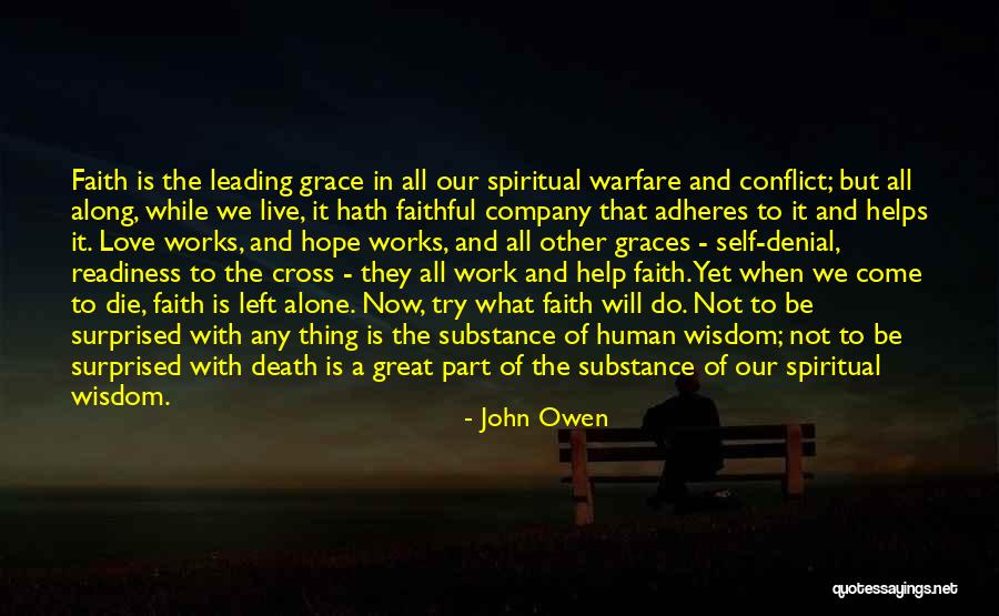 We All Die Alone Quotes By John Owen We All Die Alone Quotes By John Owen