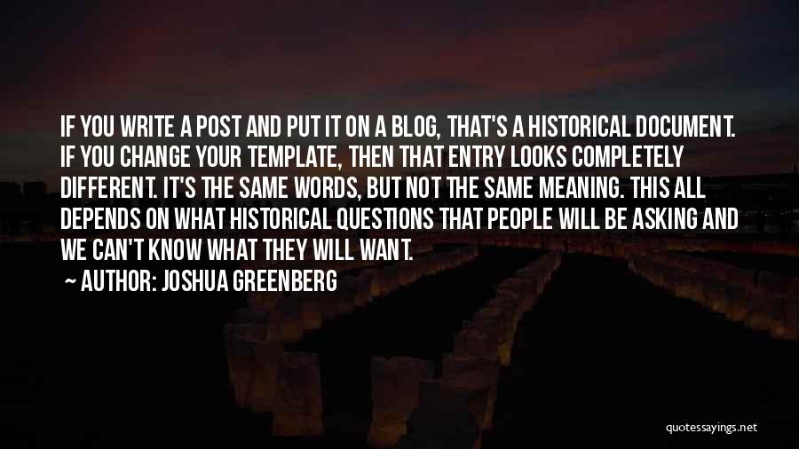 We All Different But Same Quotes By Joshua Greenberg
