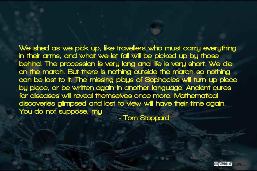 We All Fall Short Quotes By Tom Stoppard We All Fall Short Quotes By Tom Stoppard