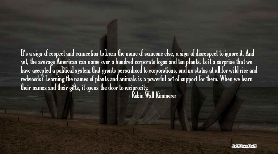 We All Have Gifts Quotes By Robin Wall Kimmerer We All Have Gifts Quotes By Robin Wall Kimmerer