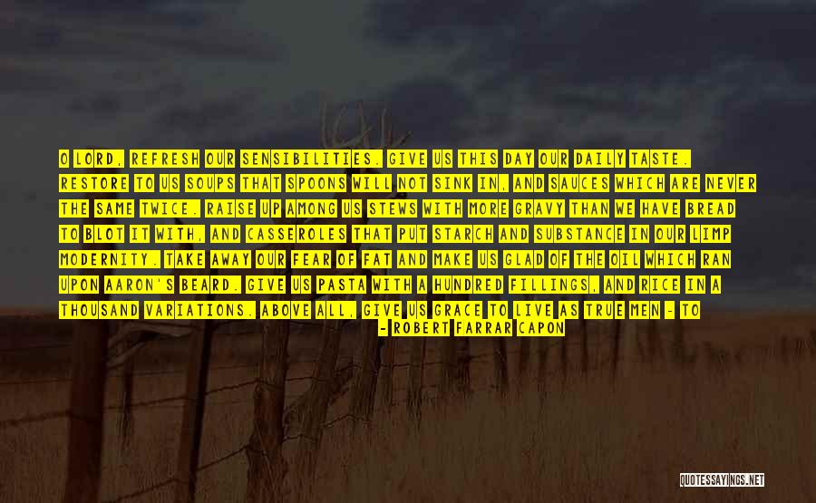 We All Have Our Own Demons Quotes By Robert Farrar Capon We All Have Our Own Demons Quotes By Robert Farrar Capon