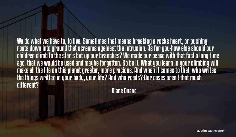 We All Live And Learn Quotes By Diane Duane We All Live And Learn Quotes By Diane Duane