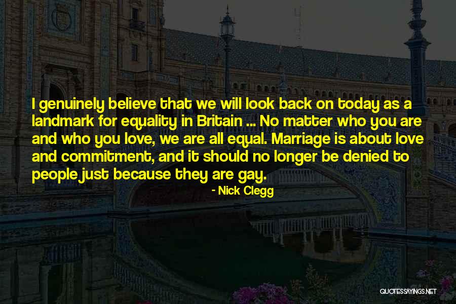 We All Look For Love Quotes By Nick Clegg