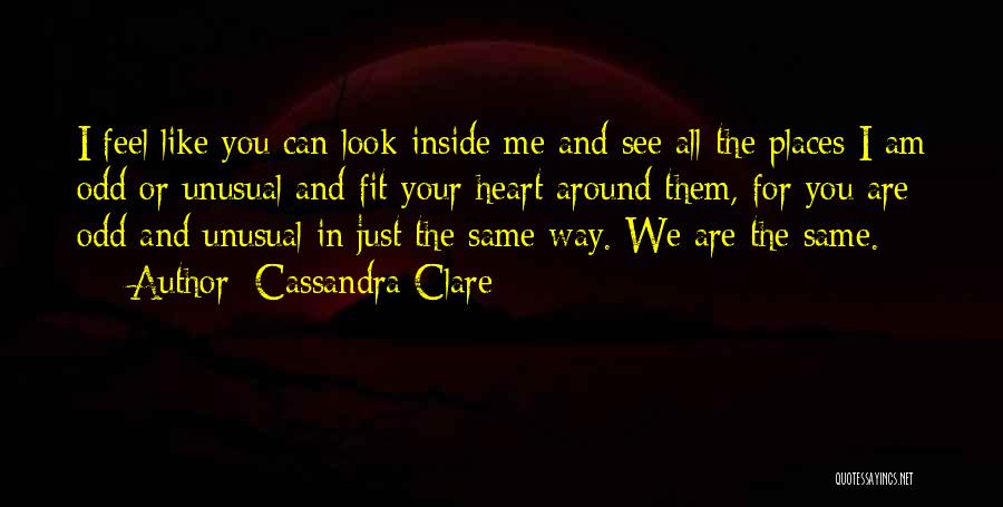 We All Look The Same Quotes By Cassandra Clare