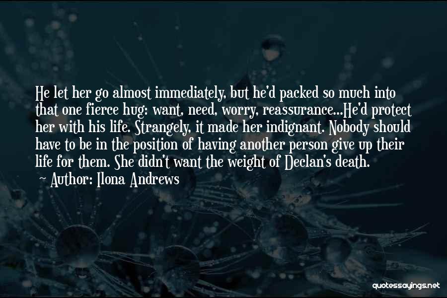 We All Need A Hug Quotes By Ilona Andrews