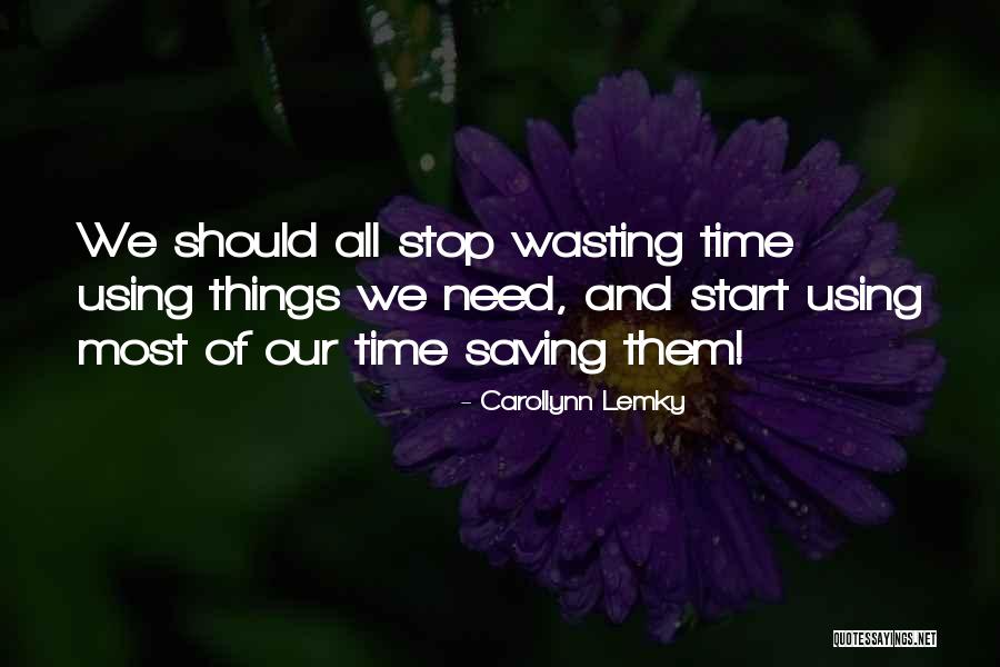 We All Need Saving Quotes By Carollynn Lemky