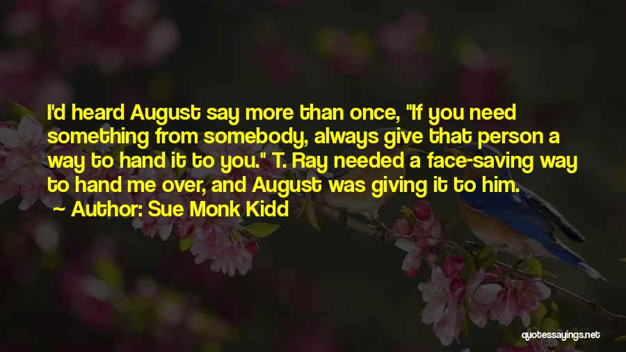 We All Need Saving Quotes By Sue Monk Kidd