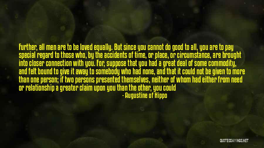 We All Need Somebody Quotes By Augustine Of Hippo We All Need Somebody Quotes By Augustine Of Hippo