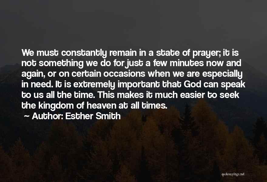 We All Need Something Quotes By Esther Smith