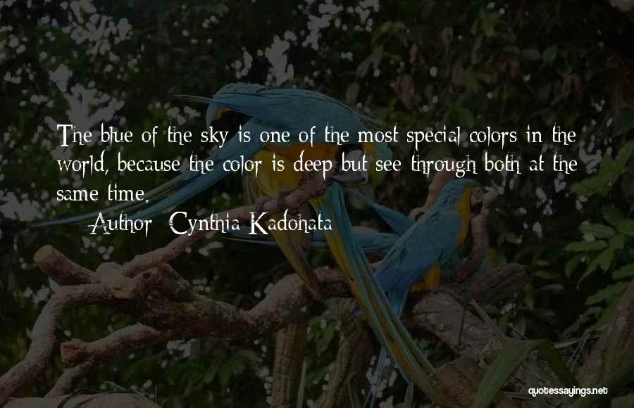 We All See The Same Sky Quotes By Cynthia Kadohata