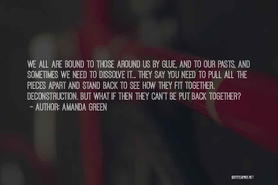 We All Stand Together Quotes By Amanda Green