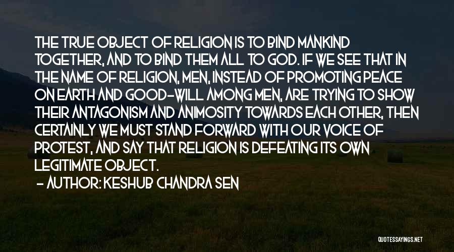 We All Stand Together Quotes By Keshub Chandra Sen