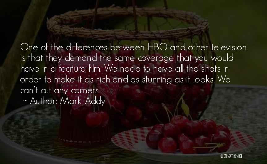 We All The Same Quotes By Mark Addy