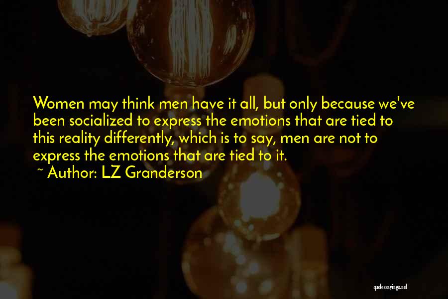 We All Think Differently Quotes By LZ Granderson