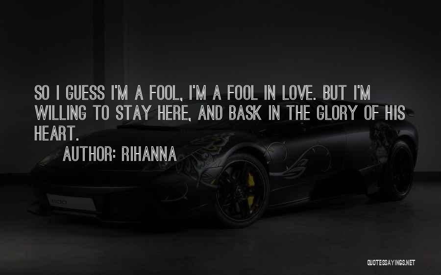 We All Want Love Rihanna Quotes By Rihanna