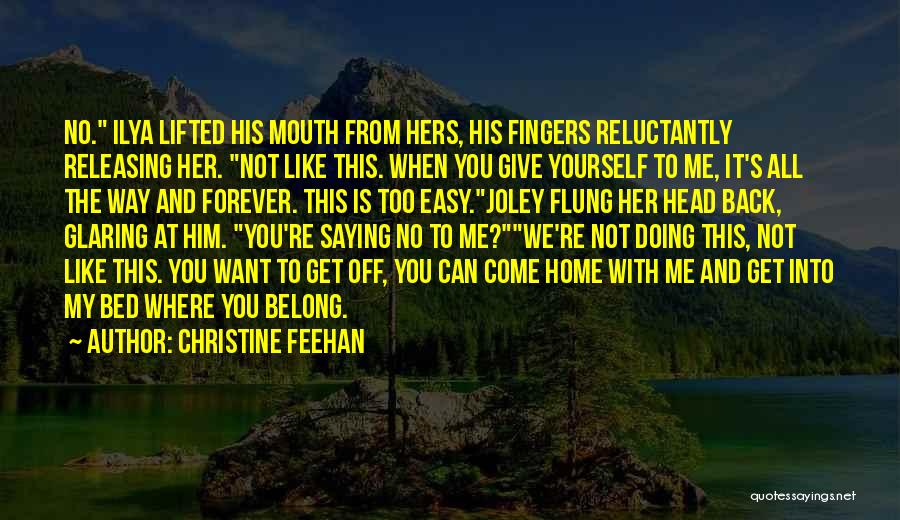 We All Want To Belong Quotes By Christine Feehan