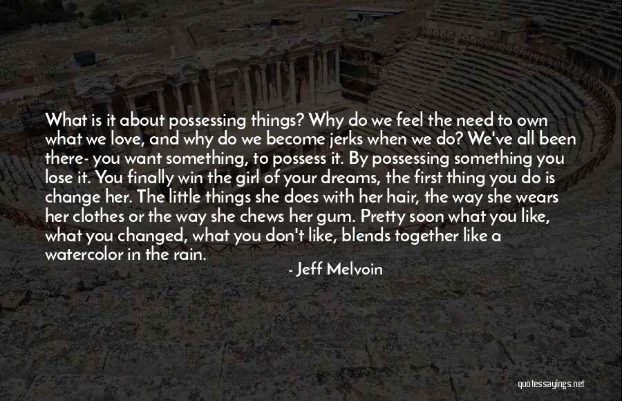 We All Want To Win Quotes By Jeff Melvoin