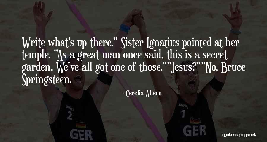 We All We Got Quotes By Cecelia Ahern