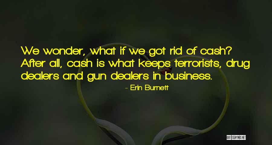 We All We Got Quotes By Erin Burnett