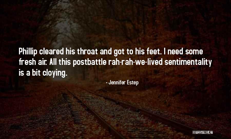 We All We Got Quotes By Jennifer Estep