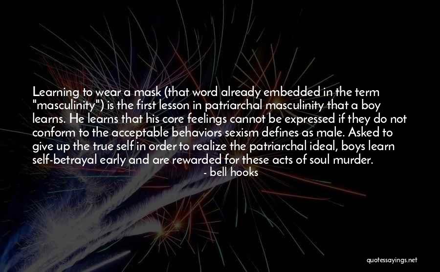 We All Wear Mask Quotes By Bell Hooks