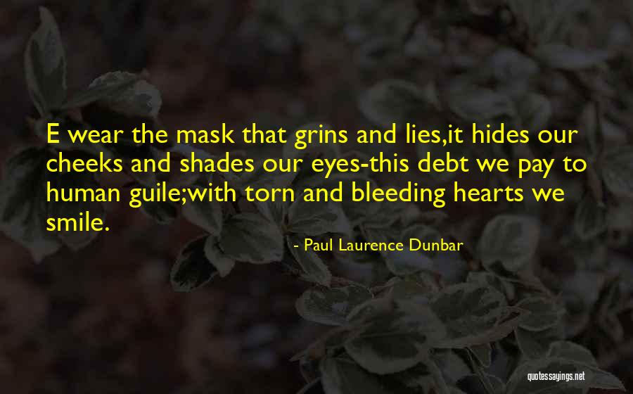 We All Wear Mask Quotes By Paul Laurence Dunbar