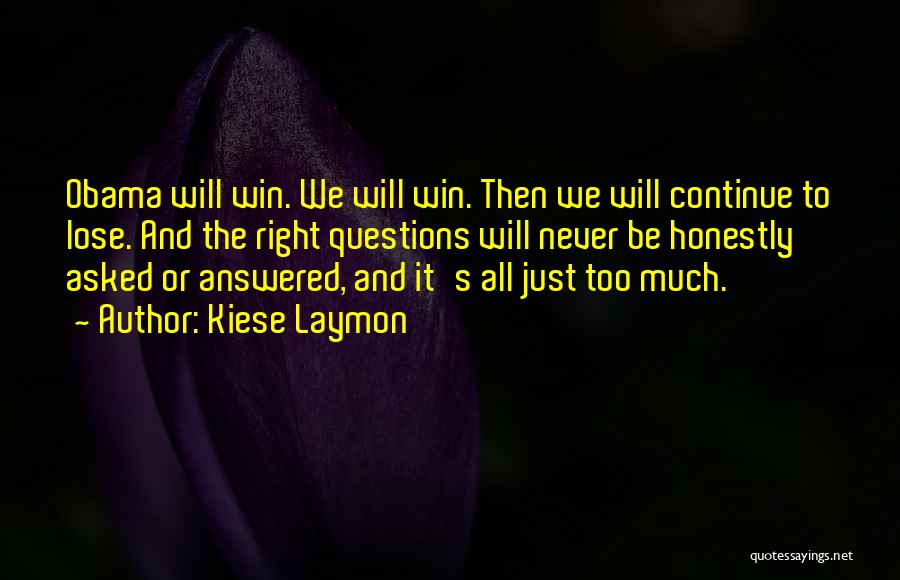 We All Win Quotes By Kiese Laymon