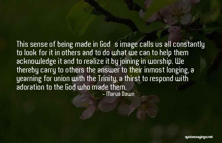 We All Worship Quotes By Marva Dawn We All Worship Quotes By Marva Dawn