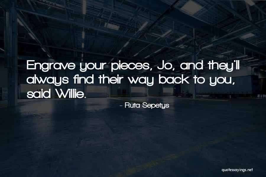 We Always Find Our Way Back Quotes By Ruta Sepetys