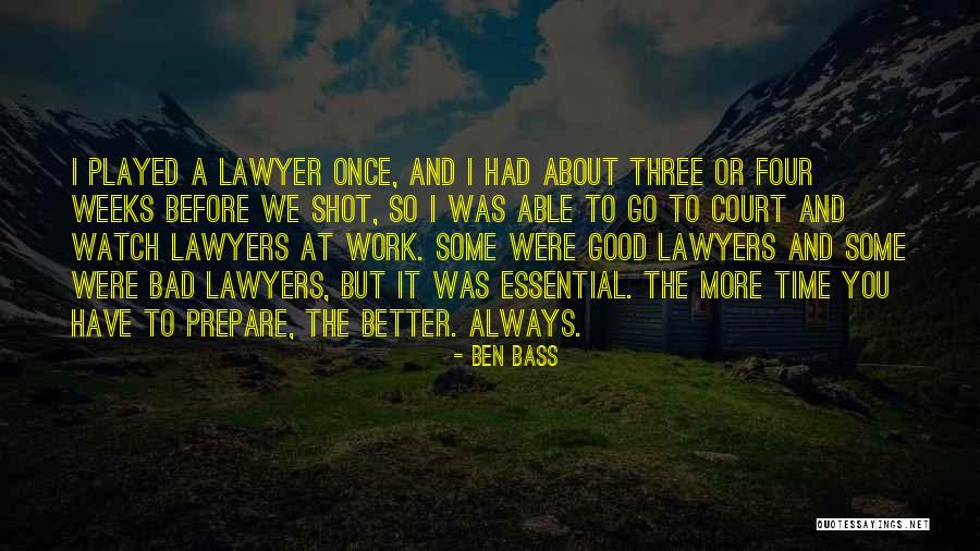 We Always Have A Good Time Quotes By Ben Bass We Always Have A Good Time Quotes By Ben Bass