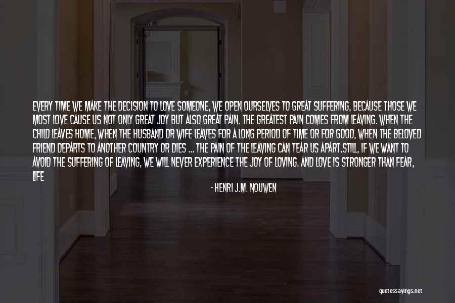 We Always Have A Good Time Quotes By Henri J.M. Nouwen We Always Have A Good Time Quotes By Henri J.M. Nouwen