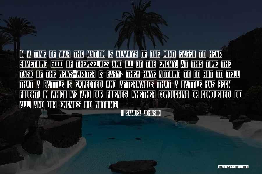 We Always Have A Good Time Quotes By Samuel Johnson We Always Have A Good Time Quotes By Samuel Johnson
