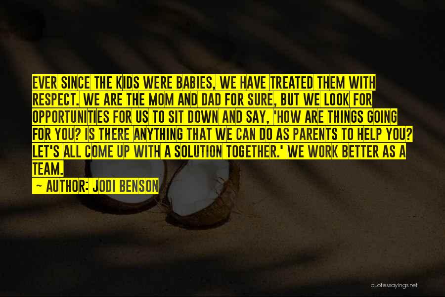 We Are All A Team Quotes By Jodi Benson