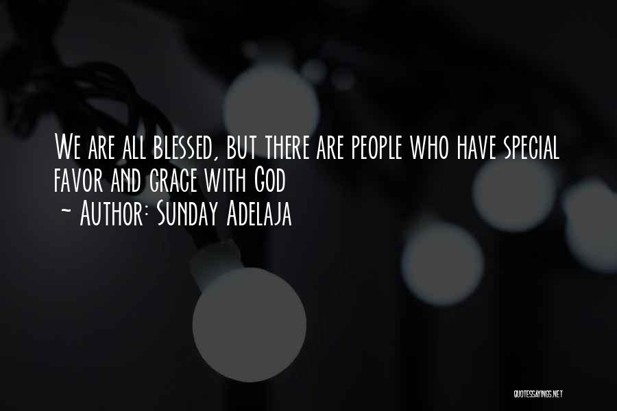 We Are All Blessed Quotes By Sunday Adelaja