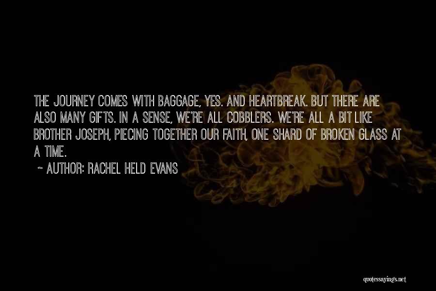 We Are All Broken Quotes By Rachel Held Evans