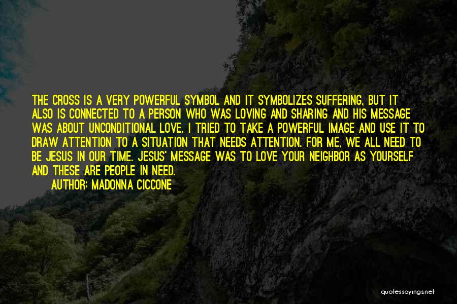 We Are All Connected Quotes By Madonna Ciccone