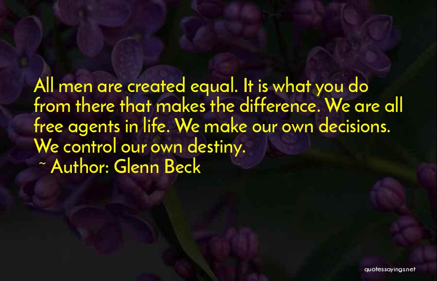 We Are All Equal Quotes By Glenn Beck