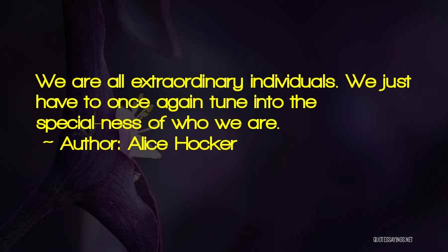 We Are All Just Quotes By Alice Hocker
