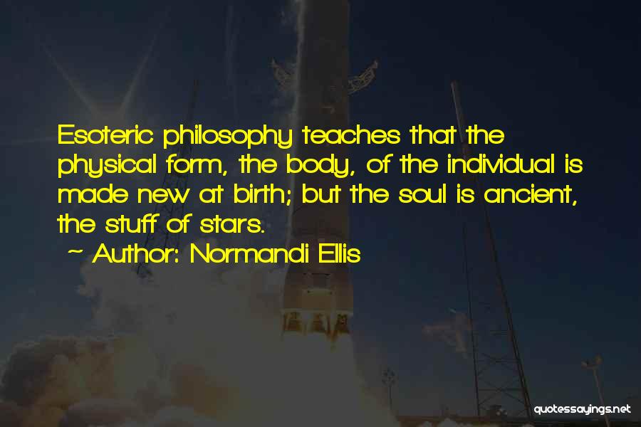 We Are All Made Of Stars Quotes By Normandi Ellis