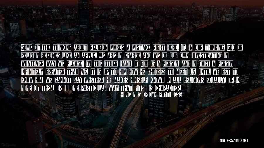 We Are All One Religion Quotes By Vern Sheridan Poythress We Are All One Religion Quotes By Vern Sheridan Poythress