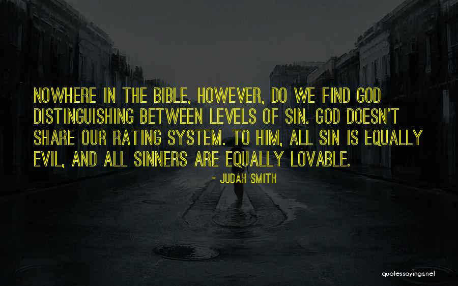 We Are All Sinners Quotes By Judah Smith