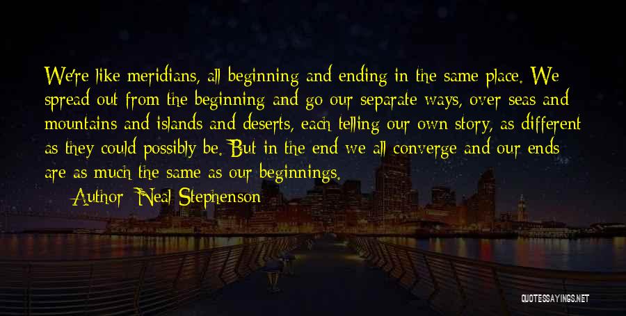 We Are All The Same But Different Quotes By Neal Stephenson