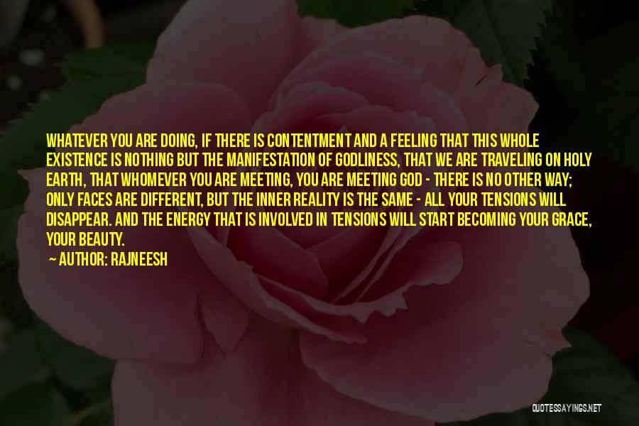 We Are All The Same But Different Quotes By Rajneesh