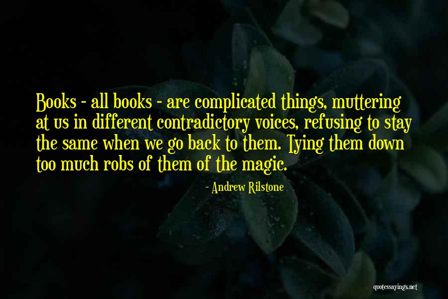 We Are All The Same Quotes By Andrew Rilstone We Are All The Same Quotes By Andrew Rilstone