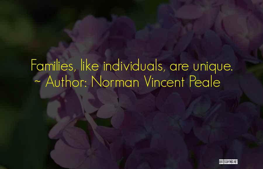 We Are All Unique Individuals Quotes By Norman Vincent Peale